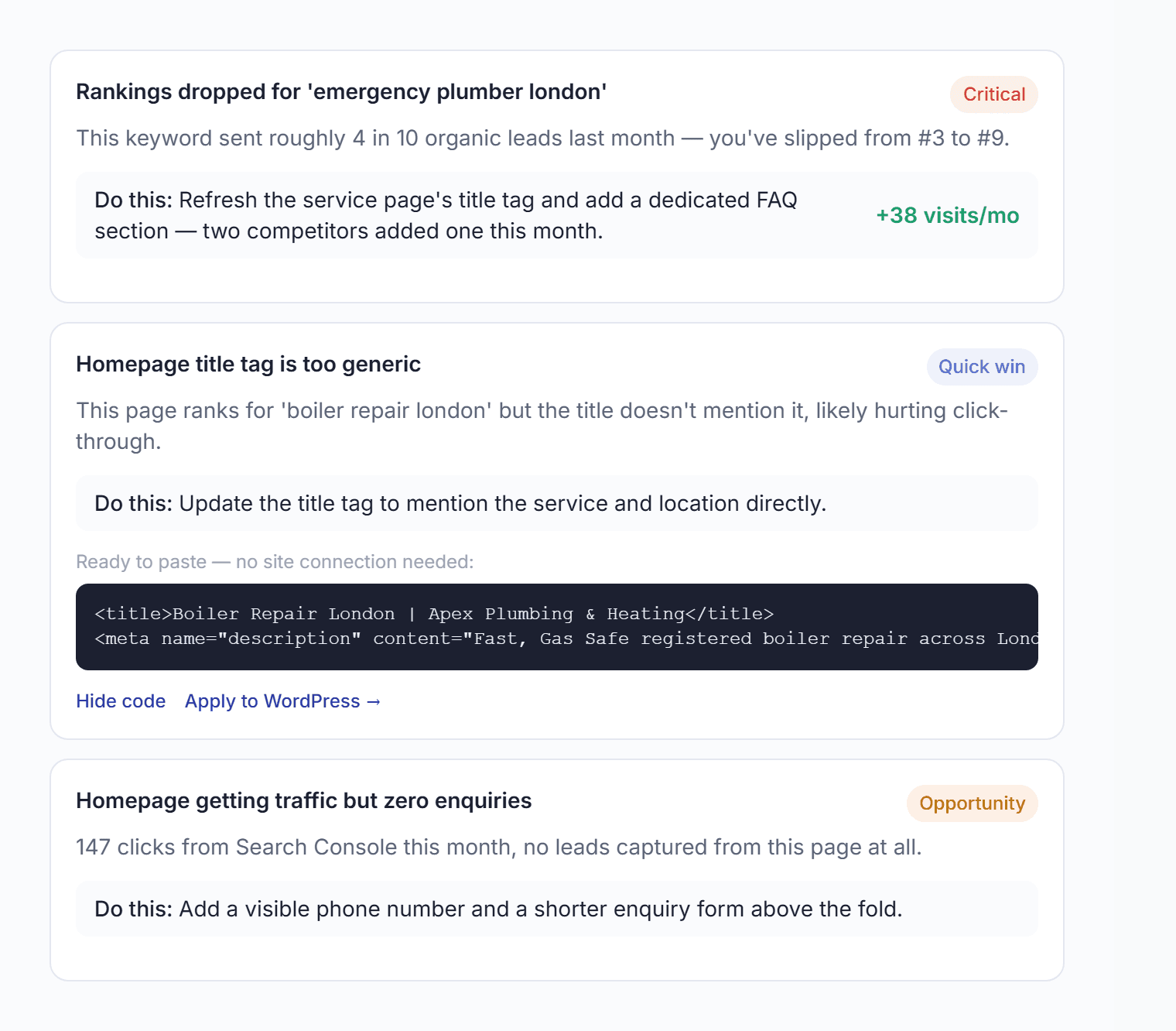 Plain-English action cards showing exactly what to fix, why it matters, and the ready-to-paste code